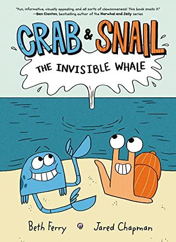 The Invisible Whale (Crab and Snail, Volume 1)