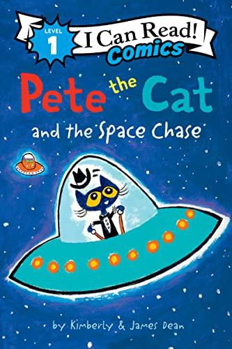 Pete the Cat and the Space Chase (I Can Read Comics, Level 1)