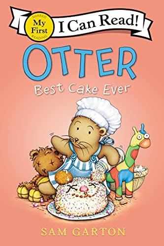 Best Cake Ever (Otter, My First I Can Read!)