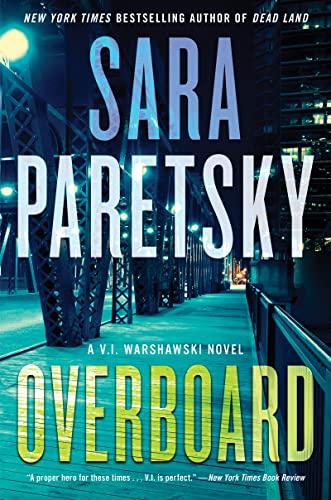 Overboard (V.I. Warshawski, Bk. 22)