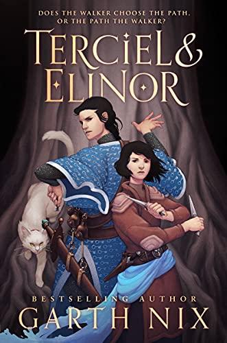 Terciel & Elinor (Old Kingdom, Bk. 6)
