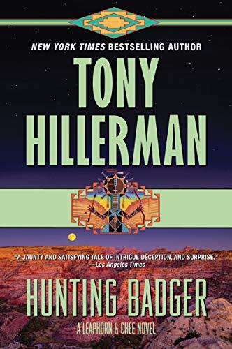 Hunting Badger (A Leaphorn and Chee Novel, Bk. 14)