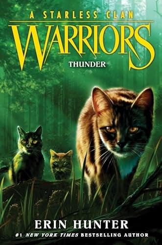 Thunder (Warriors a Starless Clan, Bk. 4)