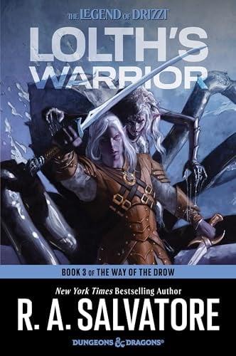 Lolth's Warrior (The Way of the Drow, Bk. 3)