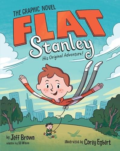 Flat Stanley His Original Adventure!