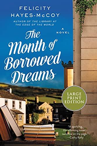 The Month of Borrowed Dreams (Finfarran, Large Print, Bk. 4)