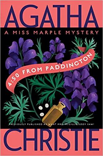 4:50 From Paddington (A Miss Marple Mystery, Bk. 7)