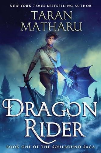 Dragon Rider (The Soulbound Saga, Bk. 1)