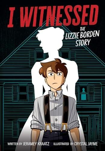 I Witnessed: The Lizzie Borden Story
