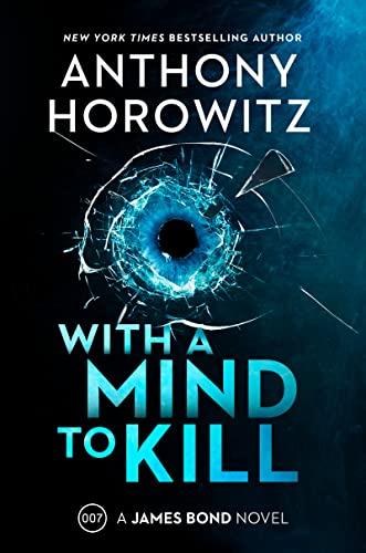 With a Mind to Kill (James Bond 007)