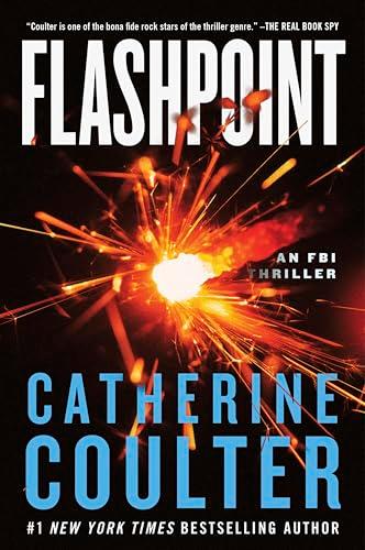 Flashpoint (An FBI Thriller Series, Bk. 27)