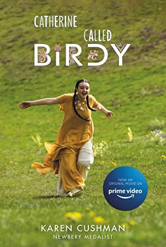 Catherine, Called Birdy