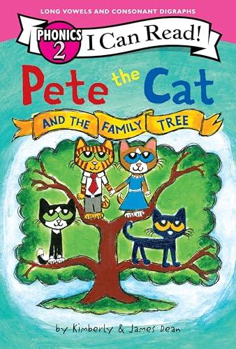 Pete the Cat and the Family Tree (I Can Read, Phonics 2)