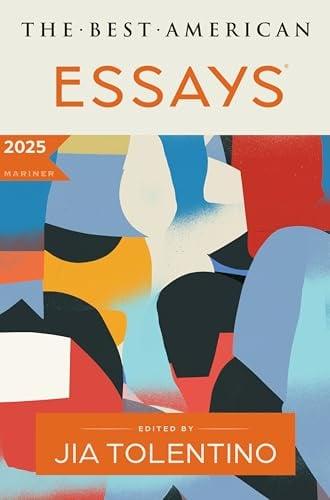 The Best American Essays 2025 (The Best American Series)