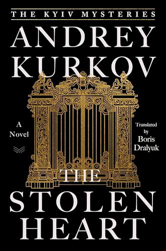 The Stolen Heart (The Kyiv Mysteries, Bk. 2)