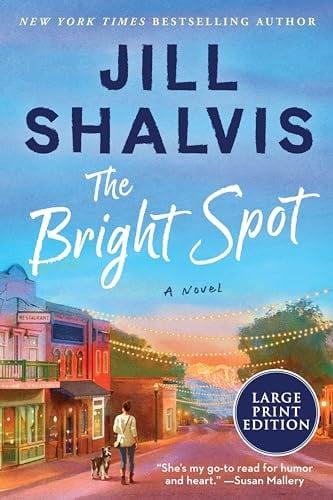 The Bright Spot (The Sunrise Cove, Bk. 5 - Large Print)