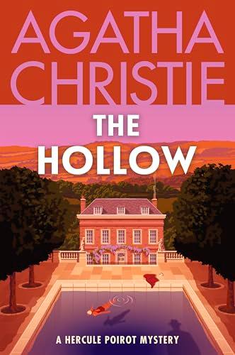 The Hollow (Hercule Poirot Mysteries, Bk. 24)