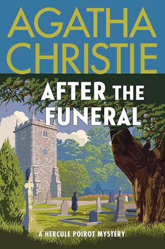 After the Funeral (Hercule Poirot Mystery, Bk. 29)