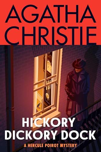 Hickory Dickory Dock (Hercule Poirot Mysteries, Bk. 30)