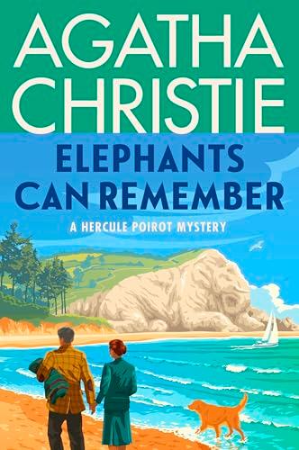 Elephants Can Remember (Hercule Poirot Mysteries, Bk. 36)