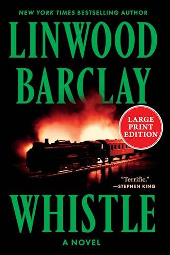 Whistle (Large Print)