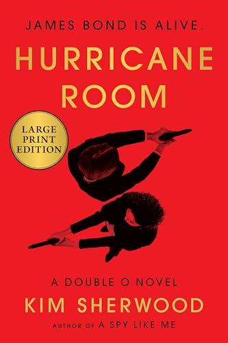 Hurricane Room (Double O, Bk. 3 - Large Print)