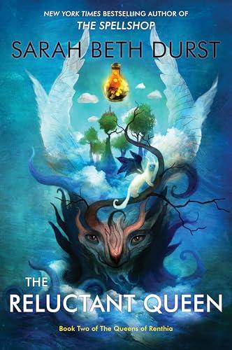 The Reluctant Queen (The Queens of Renthia Bk. 2)