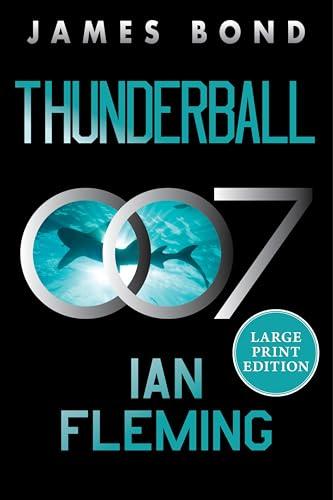 Thunderball (James Bond, Bk. 9 - Large Print)
