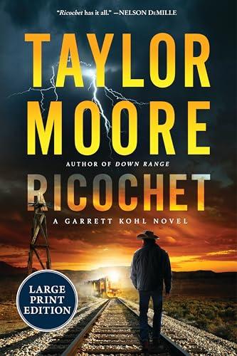 Ricochet (Garrett Kohl, Bk. 3 - Large Print)