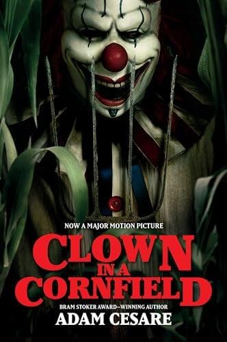 Clown in a Cornfield (Bk. 1)