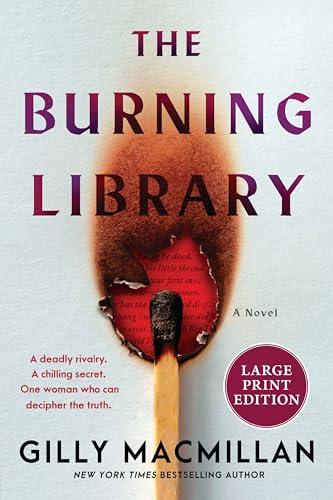 The Burning Library (Large Print)