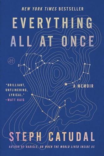 Everything All at Once: A Memoir