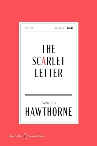 The Scarlet Letter (HarperCollins American Classics)