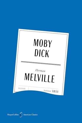Moby Dick (HarperCollins American Classics)