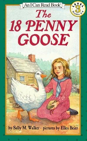 The 18 Penny Goose (I Can Read, Level 3)