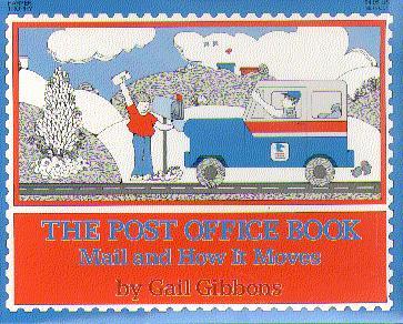 The Post Office Book: Mail And How It Moves