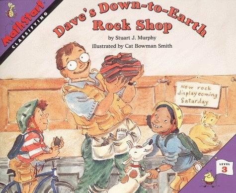 Dave's Down-To-Earth Rock Shop (Mathstart: Classifying, Level 3)