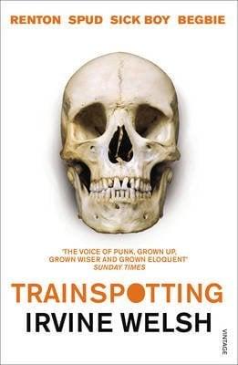 Trainspotting (Mark Renton, Bk. 2)