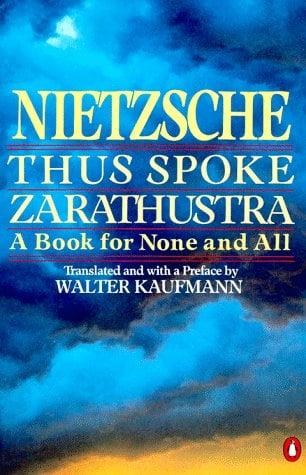 Nietzsche: Thus Spoke Zarathustra