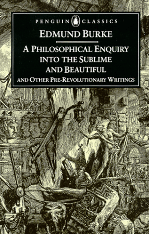 A Philosophical Enquiry into the Sublime and Beautiful  (Penguin Classics)