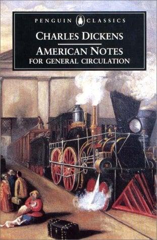 American Notes for General Circulation (Penguin Classics)