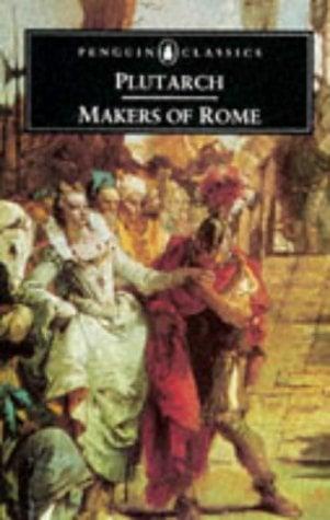 Makers of Rome (Penguin Classics)