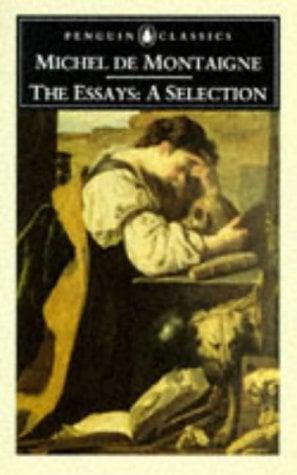 The Essays: A Selection (Penguin Classics)