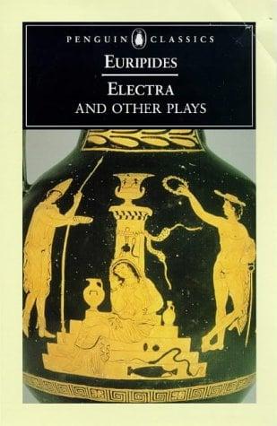 Electra and Other Plays (Penguin Classics)