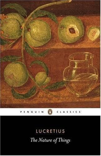 The Nature of Things (Penguin Classics)