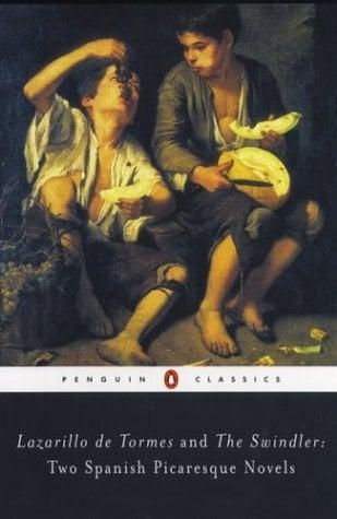 Lazarillo de Tormes/The Swindler (Revised Edition)