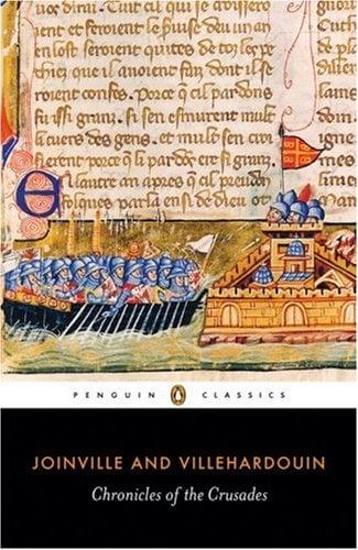 Chronicles of the Crusades (Penguin Classics)