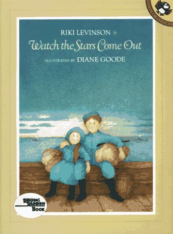 Watch The Stars Come Out (Reading Rainbow Book)