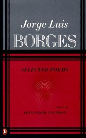 Jorge Luis Borges: Selected Poems