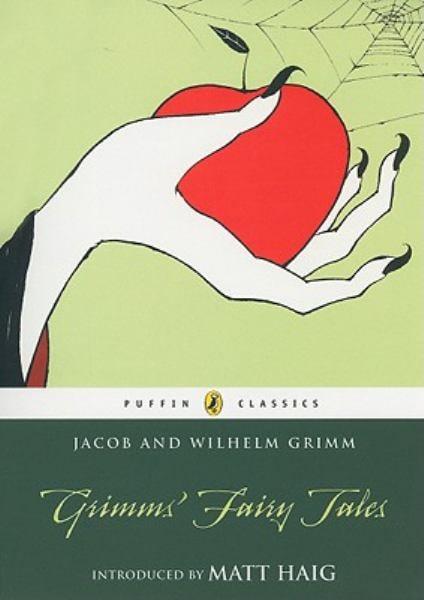 Grimms' Fairy Tales (Puffin Classics)